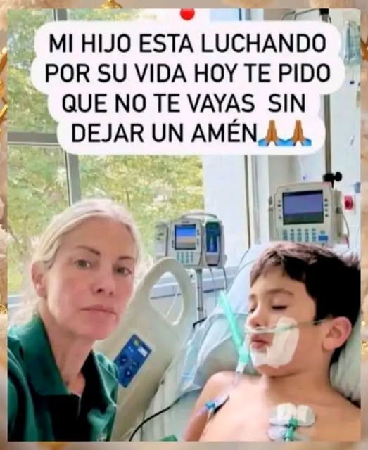 MI HIJO ESTA LUCHANDO POR SU VIDA HOY TE PIDO QUE NO TE VAYAS SIN DEJAR UN AMÉN🙏🏻🙏🏻