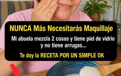 NUNCA Mas Necesitara Maquillaje Mi abuela mezcla 2 cosas y tiene piel de vidrio y no tiene arrugas….Para seguir recibiendo mis recetas, solo debes decir algo… ¡Gracias!